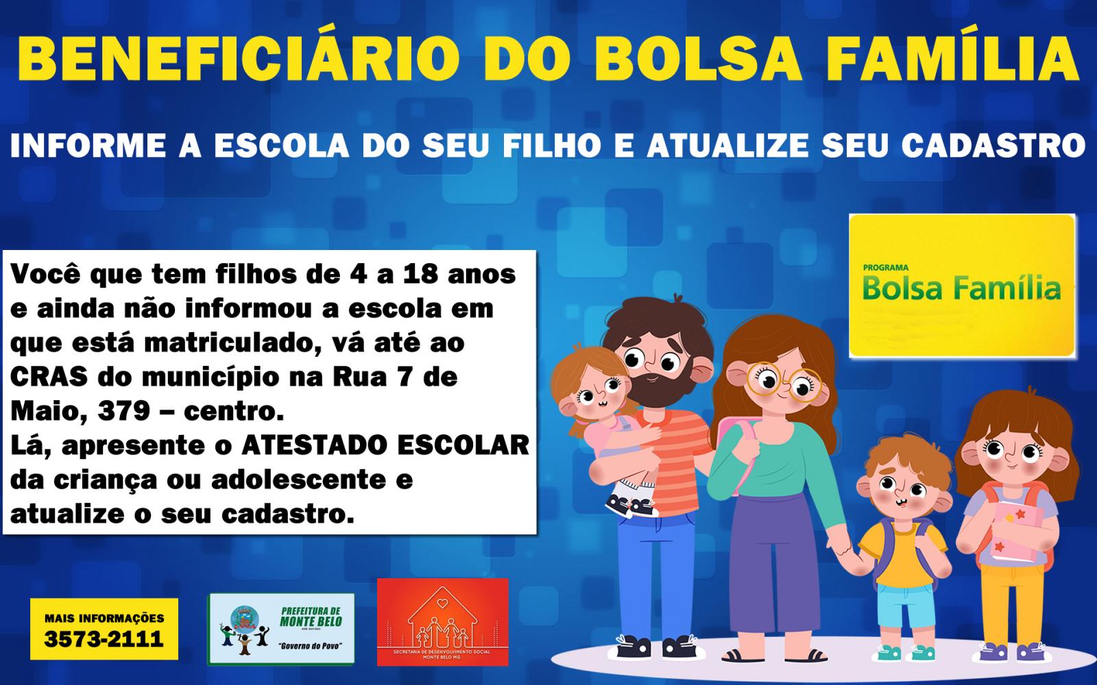 BENEFICIÁRIO DO BOLSA FAMÍLIA: INFORME A ESCOLA DO SEU FILHO E