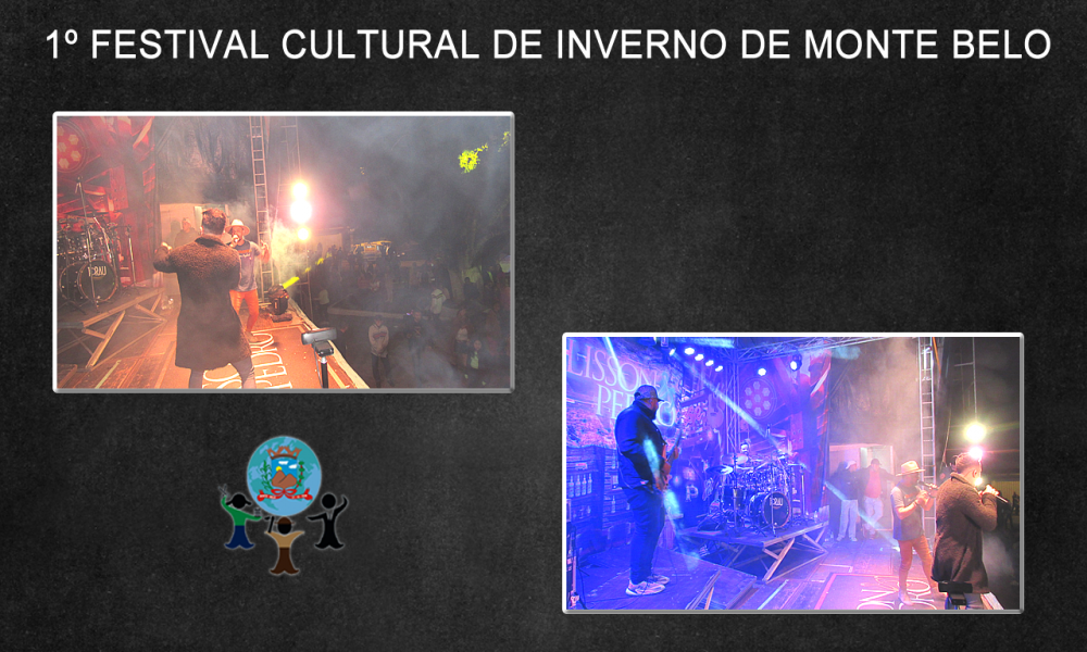 1º FESTIVAL CULTURAL DE INVERNO DE MONTE BELO