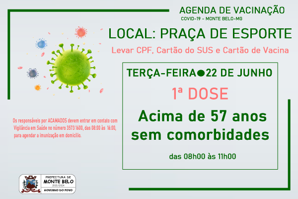 Agenda de Vacinação Covid-19 - Acima de 60 anos - Prefeitura Municipal de  Monte Belo - MG - Prefeitura de Monte Belo - MG